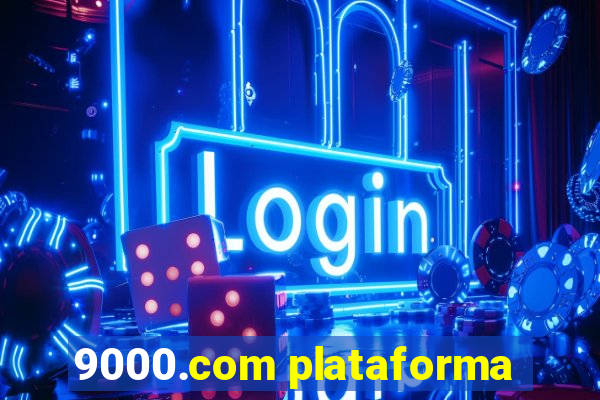 9000.com plataforma